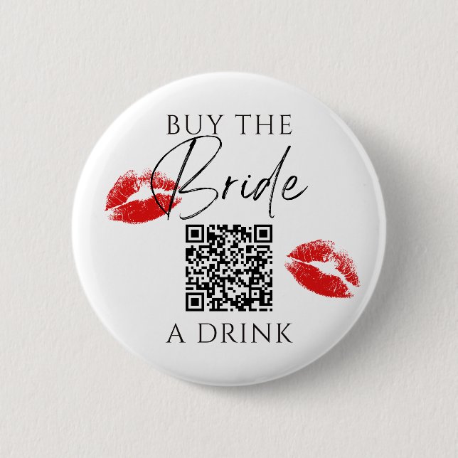 Buy The Bride A Drink Bachelorette Button (Front)
