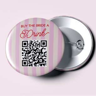 Buy the Bride a Drink Bachelorette Party  Button