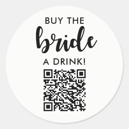 Buy The Bride A Drink Bachelorette Party QR Code Classic Round Sticker