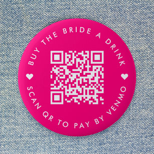 Buy The Bride A Drink   Bachelorette QR Code Pink Button