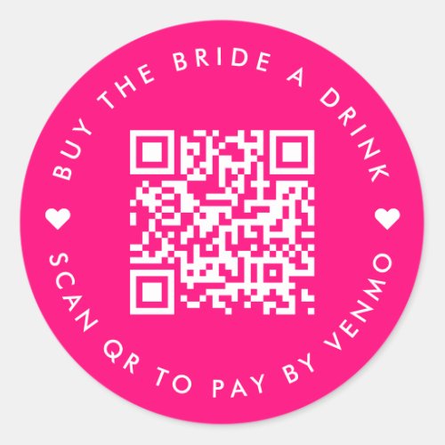 Buy The Bride A Drink  Bachelorette QR Code Pink Classic Round Sticker