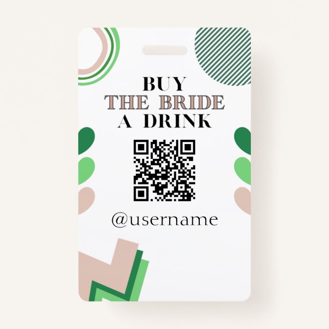 Buy the Bride a Drink Crowdfund Bachelorette Badge (Front)