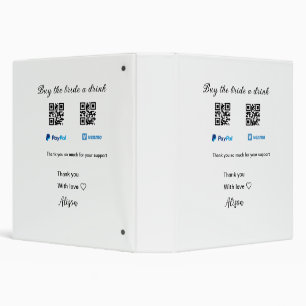 Buy the bride a drink donation QR Venmo PayPal 3 Ring Binder