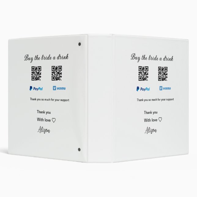 Buy the bride a drink donation QR Venmo PayPal  3 Ring Binder (Background)