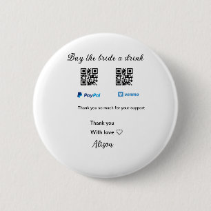 Buy the bride a drink donation QR Venmo PayPal Button