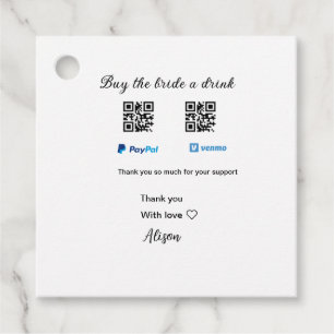 Buy the bride a drink donation QR Venmo PayPal  Favor Tags