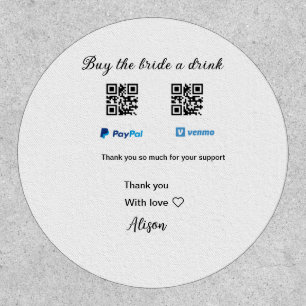 Buy the bride a drink donation QR Venmo PayPal  Patch