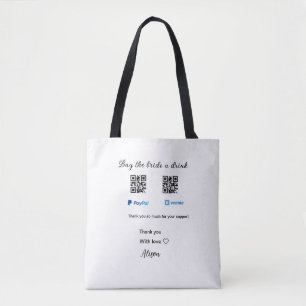 Buy the bride a drink donation QR Venmo PayPal Tote Bag