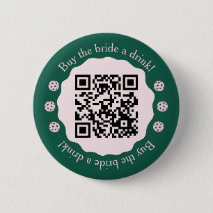 Buy The Bride A Drink Pickleball Bachelorette Button