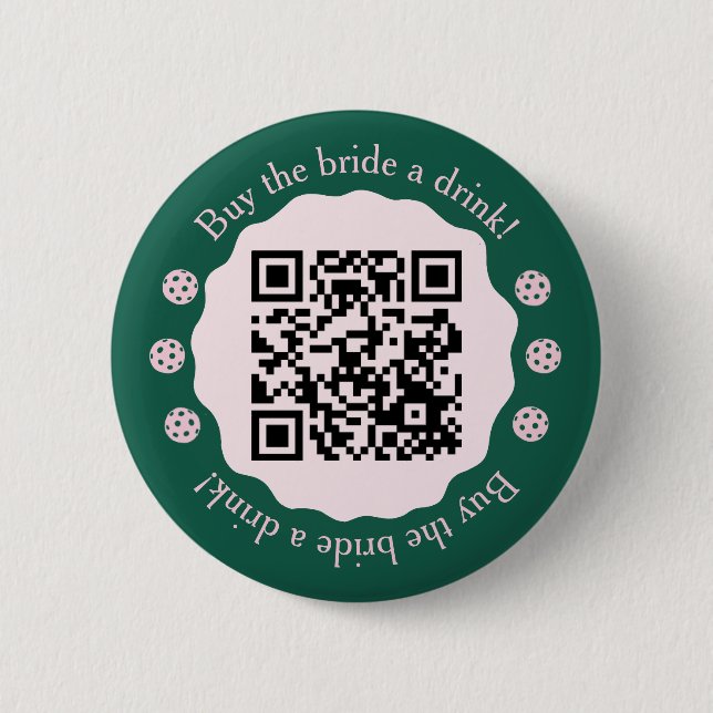 Buy The Bride A Drink Pickleball Bachelorette Button (Front)
