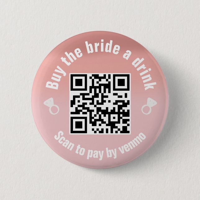 Buy the Bride A Drink QR Code Button (Front)