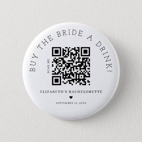Buy The Bride A Drink QR Code Button