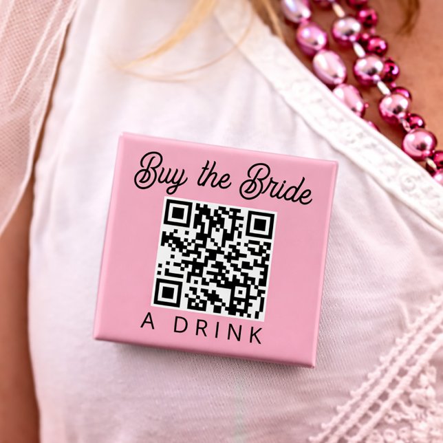 Buy the Bride a Drink QR Code Button (Buy the Bride a Drink QR Code Button)