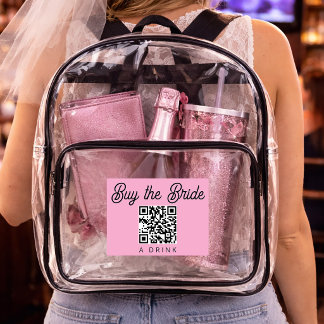 Buy the Bride a Drink QR Code Clear Backpack