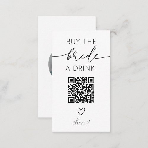 Buy the Bride a Drink QR Code with Photo Enclosure Card