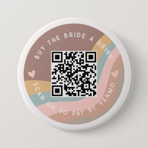 Buy The Bride A Drink Scan QR Code To Pay Groovy Button