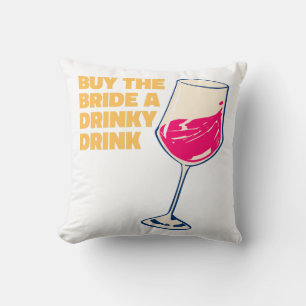 Buy the Bride a Drinky Drink Cocktail Cute Throw Pillow