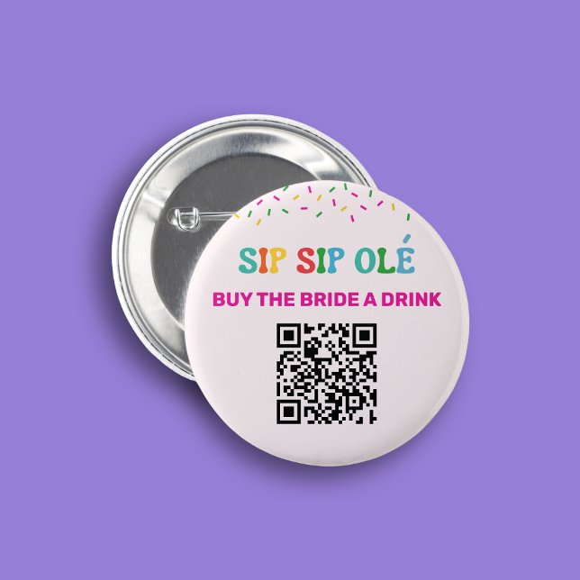 Buy the Bride Drink QR Code Final Fiesta Mexican Button (Creator Uploaded)