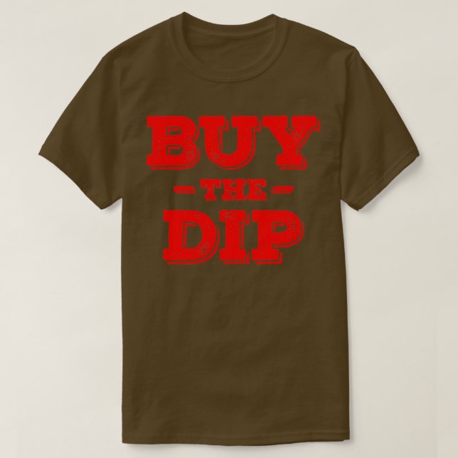 Buy The Dip 23 T-Shirt (Design Front)