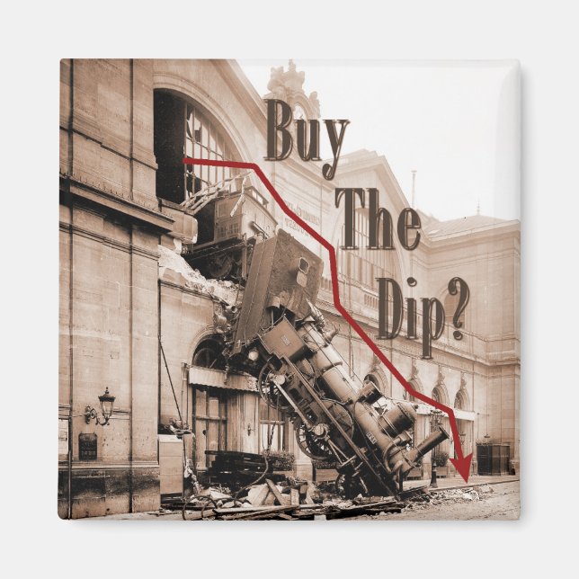 Buy The Dip Stock Market Humor Magnet (Front)