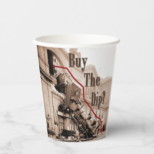 Buy The Dip Stock Market Humor Paper Cups (Front)