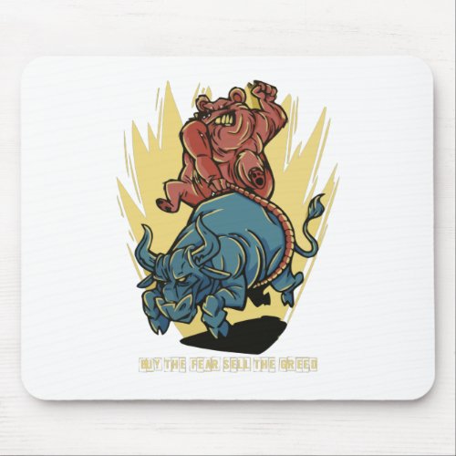BUY THE FEAR SELL THE GREED MOUSE PAD