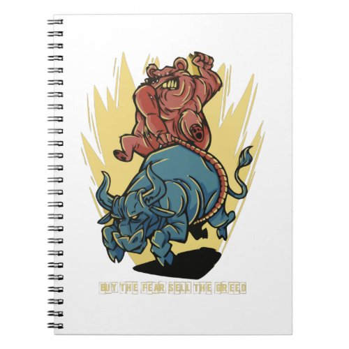 BUY THE FEAR SELL THE GREED NOTEBOOK