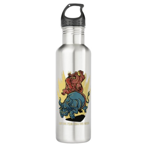 BUY THE FEAR SELL THE GREED STAINLESS STEEL WATER BOTTLE