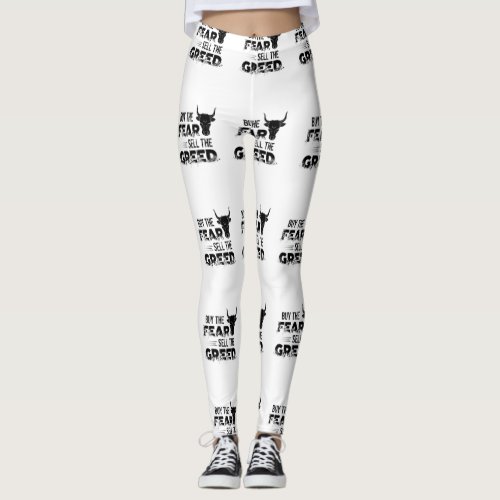 Buy The Fear Sell The Greed Trader Leggings