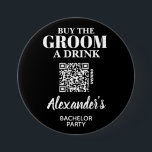 Buy the Groom A Drink Bachelor Party QR Code Button<br><div class="desc">Black and white button personalized with the groom's name and QR Code to a Venmo account to buy him a drink. Great bachelor party or guy's weekend button for everyone in the tribe to wear. MATCHING items in our collection.</div>
