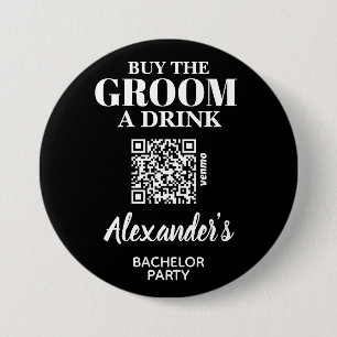 Buy the Groom A Drink Bachelor Party QR Code Button