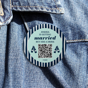 Buy The Groom A Drink Qr Code Bachelor Party Button