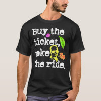 Buy The Ticket, Take The Ride Hunter S. Thompson