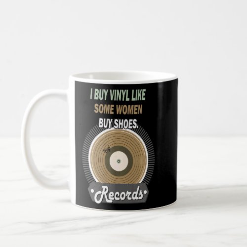 Buy vinyl like women shoes  vinyl collecting  coffee mug