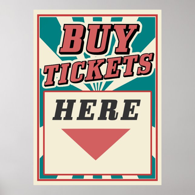 Buy your Tickets here vintage retro poster sign (Front)