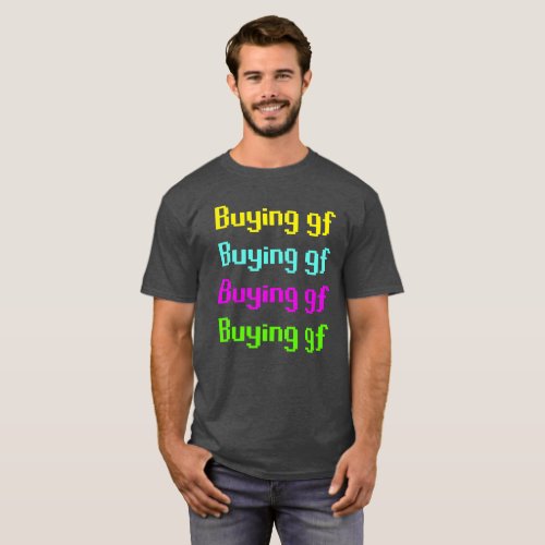 Buying gf t_shirt