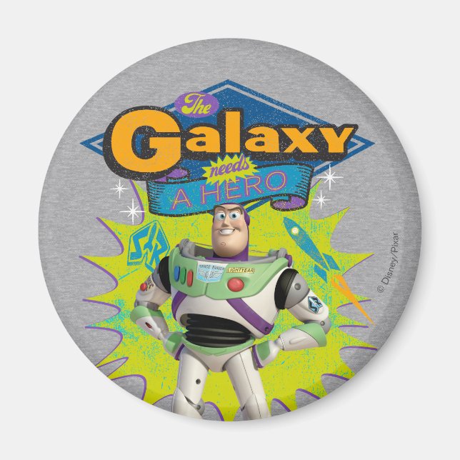 Buzz Lightyear | The Galaxy Needs a Hero Magnet (Front)