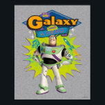 Buzz Lightyear | The Galaxy Needs a Hero Poster<br><div class="desc">The galaxy needs a hero and Buzz Lightyear is up for the task!</div>