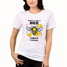 Buzz Like a Bee – Motivational Honeybee Design