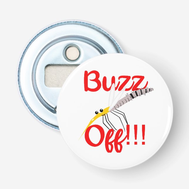 Buzz Off Badge Bottle Opener (Front)