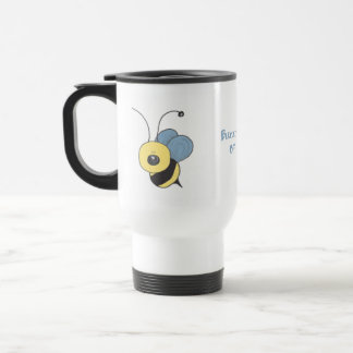 Buzz Off Bee Travel Mug