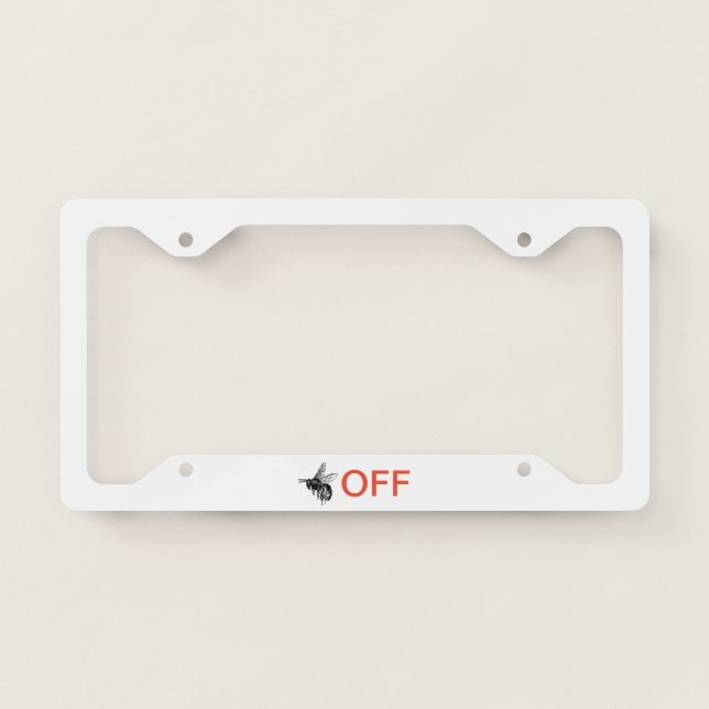 Buzz Off License Plate Frame (Front)