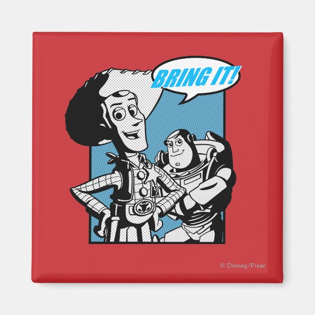 Buzz & Woody: Bring It Magnet (Front)