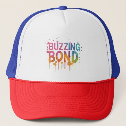 Buzzing Bond Trucker Hat