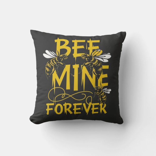 Buzzing Romance: Bee Mine Forever Design  Throw Pillow (Front)