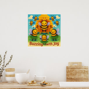 Buzzing with Joy – Cute Bee Kingdom Celebration Poster