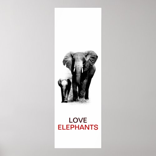 BW Elephant  Baby Elephant Poster