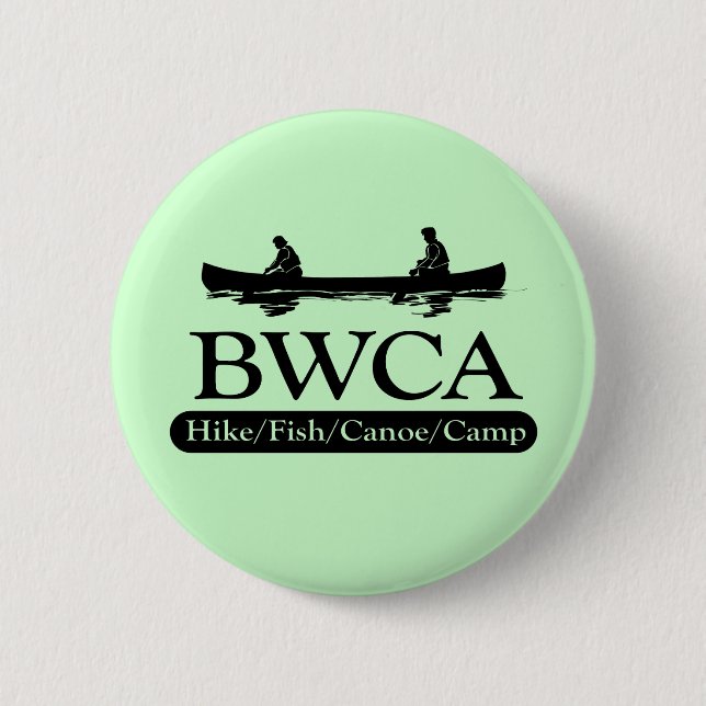 BWCA / Hike Fish Canoe Camp Button (Front)