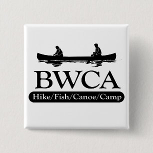 BWCA / Hike Fish Canoe Camp Pinback Button