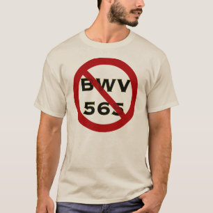 BWV565 forbidden t-shirt